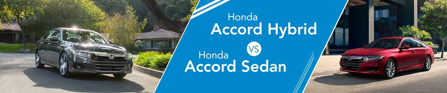banner image Honda Accord Hybrid vs Honda Accord Sedan